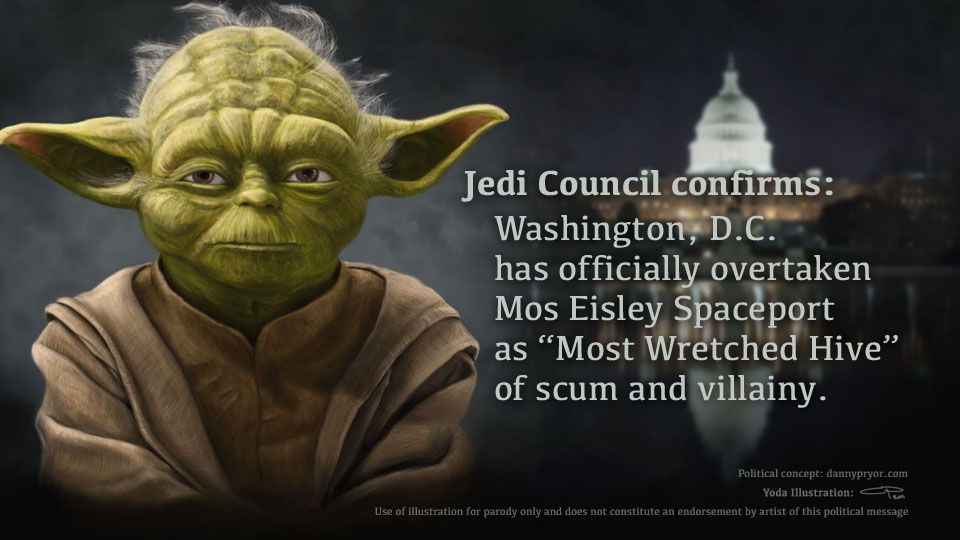 Yoda, and Mos Eisley vs. Washington meme